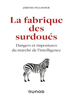 cover image of La fabrique des surdoués